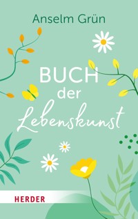 Buch der Lebenskunst - Grun Anselm - ebook