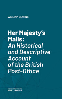 Her Majesty's Mails - Lewins - ebook