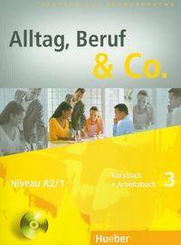 Alltag Beruf & Co 3 Kursbuch + Arbeitsbuch z płytą CD - Becker Norbert, Braunert Jorg - książka