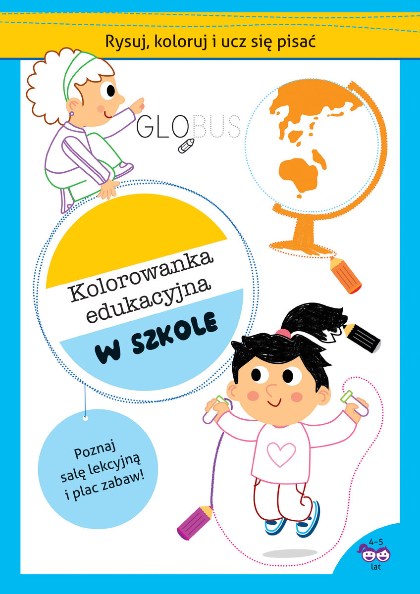 Rysuj, koloruj i ucz się pisać. Kolorowanka edukacyjna. W szkole - Silvana Benaghi (ilustr.), Catriel Tallarico (ilustr.) - książka
