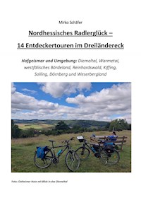 Nordhessisches Radlerglück - Mirko Schäfer - ebook