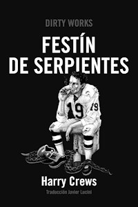 Festín de serpientes - Crews Harry - ebook