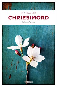 Chriesimord - Ina Haller - ebook