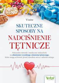 Skuteczne sposoby na nadciśnienie tętnicze - Visite - ebook + książka
