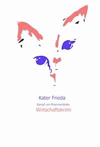 Kater Frieda - Gert Podszun - ebook
