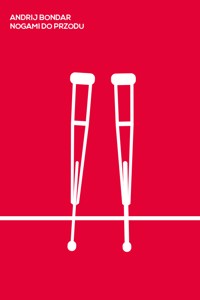 Nogami do przodu - Andrij Bodnar - ebook