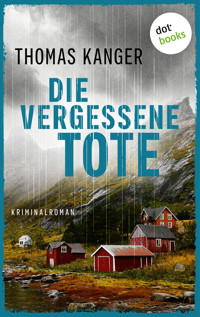 Die vergessene Tote - Kanger Thomas - ebook