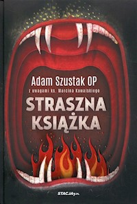 Straszna Książka - Szustak Adam - książka