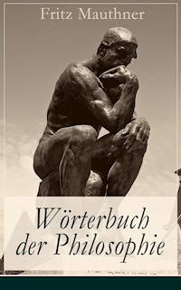 Wörterbuch der Philosophie - Fritz Mauthner - ebook