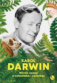 Wyraz uczuć u człowieka i zwierząt - Karol Darwin - ebook + książka