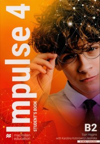 Impulse 4 Student's Book B2 - Kotorowicz-Jasińska Karolina, Higgins Eoin - książka