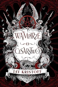 Wampirze cesarstwo Księga 1 - Kristoff Jay - książka