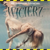 Wicierz - M.M. Perr - ebook + audiobook + książka