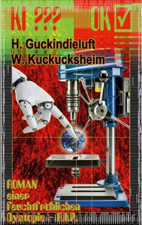 KI ??? - OK ! - H. Guckindieluft - ebook