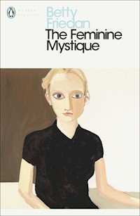 The Feminine Mystique - Betty Friedan - książka
