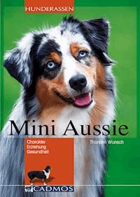 Mini Aussie - Thorsten Wunsch - ebook