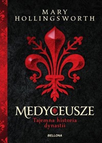 Medyceusze - Hollingsworth Mary - książka