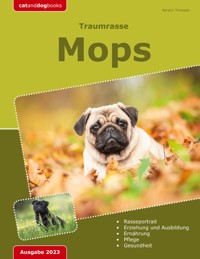 Traumrasse: Mops - Kerstin Thiessen - ebook