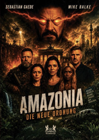 Amazonia - Sebastian Gaede - ebook
