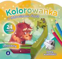 Dinozaury. Kolorowanka z tatuażami FLUO - zbiorowa praca - książka