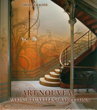 Art Nouveau : Paris, Bruxelles, Barcelona -  - książka