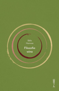 Filozofia wina - Béla Hamvas - ebook
