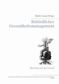 Behördliches Gesundheitsmanagement -  - ebook