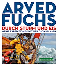 Durch Sturm und Eis - Arved Fuchs - ebook