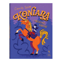Koniara. Wielki skok. Tom 2 - Carrie Seim - książka