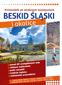 Beskid Śląski i okolice - Szewczyk Weronika - książka