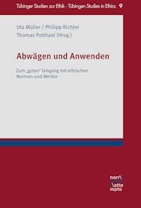 Abwägen und Anwenden -  - ebook