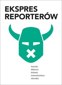 Ekspres reporterów 1/2018 - zbiorowa praca - książka