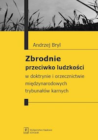 Zbrodnie przeciwko ludzkości - Bryl Andrzej - książka