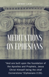 Meditations On Ephesians - Henry Law - ebook