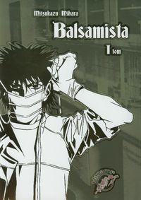Balsamista Tom 1 - Mitsukazu Mihara - książka