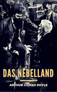 Das Nebelland - Arthur Conan Doyle - ebook
