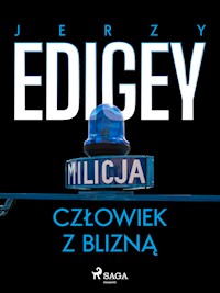 Człowiek z blizną - Jerzy Edigey - ebook + audiobook