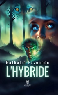 L’hybride - Nathalie Favennec - ebook