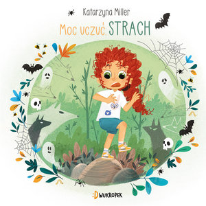 Strach. Moc uczuć. Tom 3 - Katarzyna Miller - książka