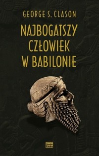 Najbogatszy człowiek w Babilonie - Clason George S. - książka