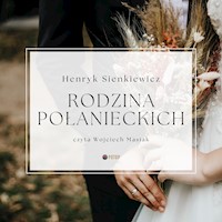 Rodzina Połanieckich - Henryk Sienkiewicz - ebook + audiobook + książka