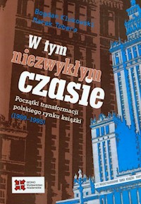 W tym niezwykłym czasie - Klukowski Bogdan, Tobera Marek - książka
