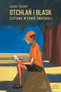 Otchłań i blask - Łukasz Tischner - książka