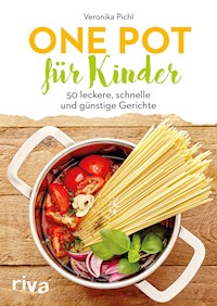 One Pot für Kinder - Veronika Pichl - ebook