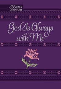 God Is Always with Me - BroadStreet Publishing Group LLC - ebook