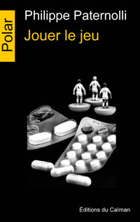 Jouer le jeu - Philippe Paternolli - ebook