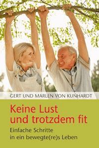 Keine Lust und trotzdem fit - Gert von Kunhardt - ebook
