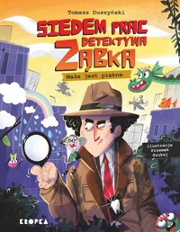 Siedem prac detektywa Ząbka Małe jest piękne! -  - książka