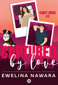 Captured by Love - Nawara Ewelina - ebook