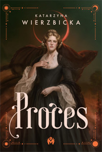 Proces - Katarzyna Wierzbicka - ebook + audiobook